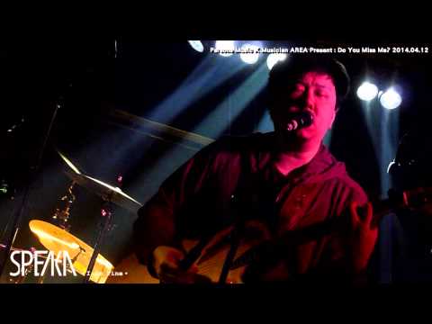 SPEAKA @ Musician AREA - I Am Fine 2014.04.12