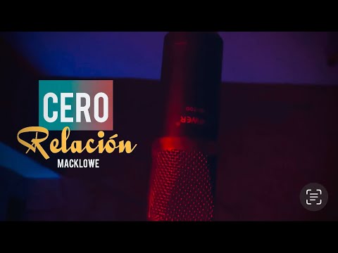Cero relación - Macklowe - Prod Fendy Music (cover) Video Oficial