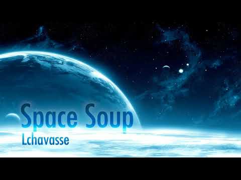 Lchavasse - Space soup