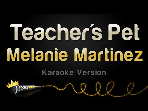 Melanie Martinez - Teacher's Pet (Karaoke Version)