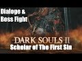 Dark Souls 2: Aldia, Scholar of the First Sin All ...