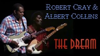 Robert Cray &amp; Albert Collins - The Dream (Srpski prevod)