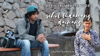 Download lagu LAGU BATAK TERBARU”SIHOL TU DAMANG DAINANG”CASTRO HARIANJAA mp3 Download lagu LAGU BATAK TERBARU”SIHOL TU DAMANG DAINANG”CASTRO HARIANJAA mp3