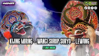 Download lagu Kijing miring - wanci surup suryo - lewung | Jaranan glerr gayeng | Fjs Production mp3