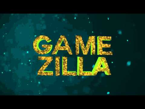 GameZilla Intro by Slyner