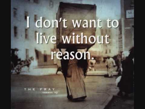 Without Reason - The Fray