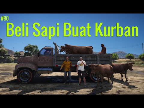 Rojali Borong Sapi Buat kurban - Eps 80 - GTA 5: Serial Rojali S2