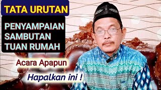 Download lagu Cara sambutan tuan rumah atau sambutan Shohibul hajat di acara apapun mp3
