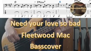 Fleetwood Mac Need your love so bad. Bass Cover Tabs Score Chords Transcription. Bass John McVie