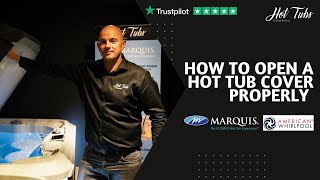 HOW TO OPEN YOUR HOT TUB COVER PROPERLY | Hot Tubs Oxfordshire