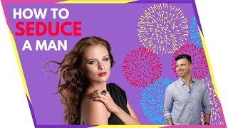 3 Simple Tips to INSTANTLY Attract Him | How to Seduce Any Man