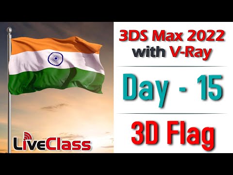 Day 15 | How to Animate 3D Flag Using 3ds Max | V Ray in 3Ds Max 2022 |