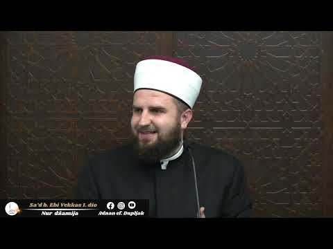 Sa’d b. Ebi Vekkas 1. dio - hfz. Adnan ef. Dupljak