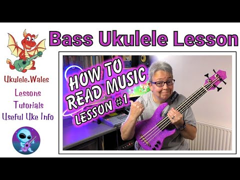 Reading Music On Bass Ukulele - Lesson 1