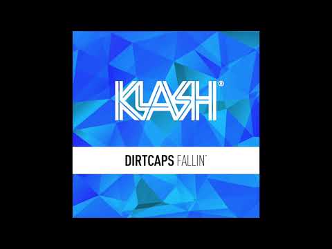 Dirtcaps - Fallin' (Original Mix)