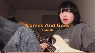 HYUKOH(혁오) _ Comes And Goes(와리가리) (Guitar cover)