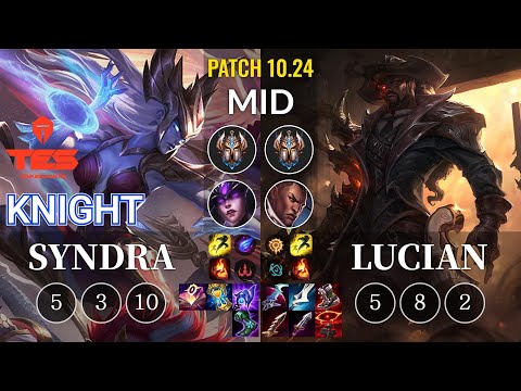 TES knight Syndra vs Lucian Mid - KR Patch 10.24