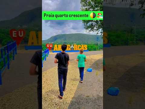 Praia quarto crescente 🌗🏖  Aragarças  / Goiás