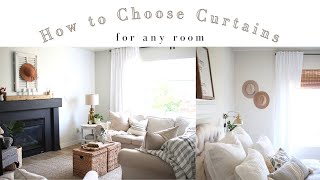 How to Choose Curtains for Any Room | 5 Tips to Pick the Bes