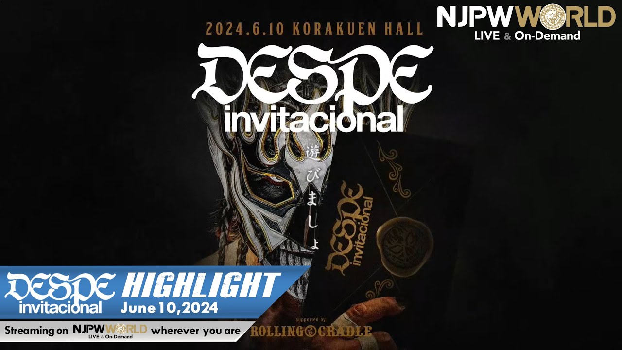 DESPE-invitacional HIGHLIGHT｜NJPW, 6/10/24