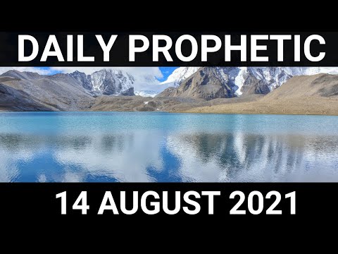 Daily Prophetic 14 August 2021 4 of 7