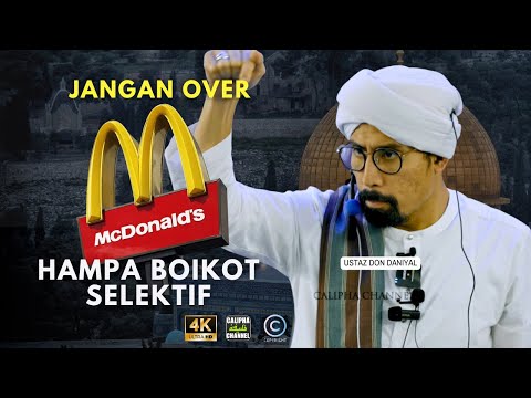 USTAZ DON - BOIKOT SELEKTIF, JANGAN OVER
