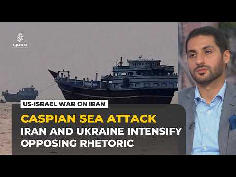 Ukraine's Caspian Sea attack could widen war on Iran globally, analyst says