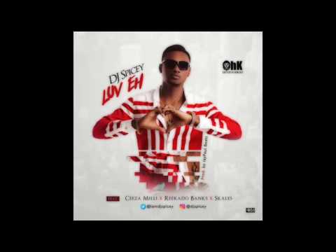 DJ SPICEY FT. CEEZA MILLI x REEKADO BANKS x SKALES (OFFICIAL AUDIO)
