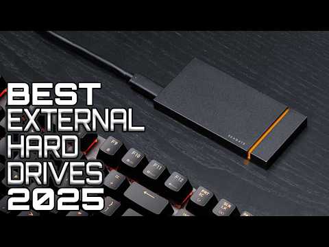 Best External Hard Drives 2025 - Top External HDD's For Work, Life & Gaming!