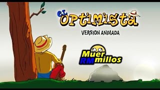 EL OPTIMISTA | Música Graciosa