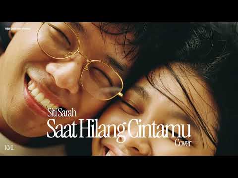 Siti Sarah • Saat Hilang Cintamu (Duet Cover) • R&B Slow Jam Version