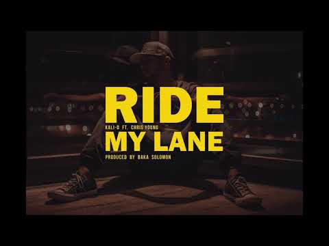 Ride My Lane - Kali-D Ft Chris Young (Prod. Baka Solomon)