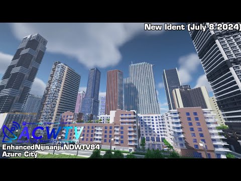 AzureCityWarriorsTV EnhancedNijisanji NDWTV84 Azure City New Ident (July 8 2024)