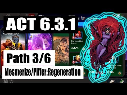 Act 6.3.1 Path 3/6 (Mesmerize/Piffer:Regeneration) - Marvel Contest of Champions