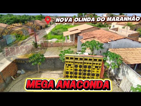 AQUECIMENTO DA RADIOLA MEGA ANACONDA EM NOVA OLINDA DO MARANHÃO 