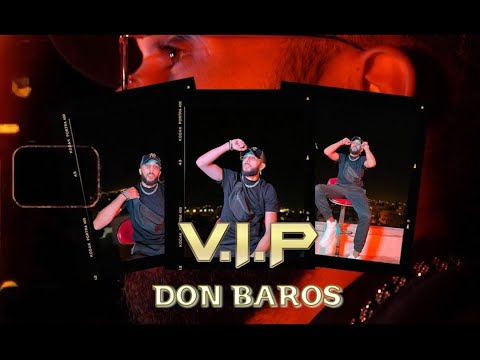 Don Baros - VIP ( Freestyle Session)