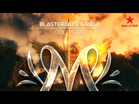 Blasterjaxx & RIELL - God Mode (Mystica Chapter II)