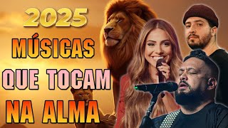 2025 Músicas gospel que tocam sua alma e acalmam seu coração - As 30 melhores músicas gospel #gospel