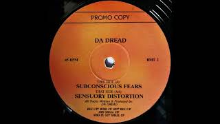 Da Dread - Sensuory Distortion
