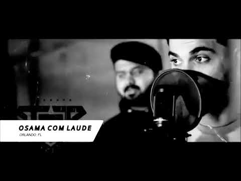osama com laude #OCL #best rap #hip-hop