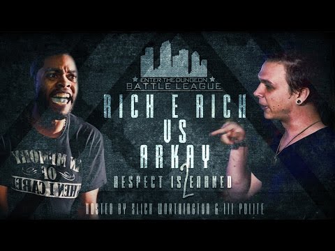 Rich E Rich vs Arkay