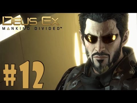Deus Ex: Mankind Divided - Walkthrough - Part 12 - Tracking Down the Real Terrorists (HD) [1080p]