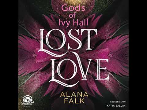 Alana Falk - Lost Love - Gods of Ivy Hall, Band 2