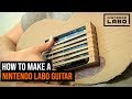 Nintendo Labo How To Make A Guitar