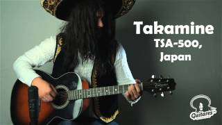 Video thumbnail for Takamine TSA500, Japan by Алонсо Гуитарес