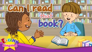 [Can] Can I read that book? - Exciting song - Sing along