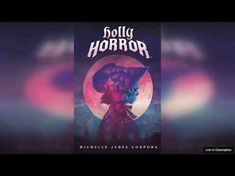 Holly Horror (Hardcover) Review