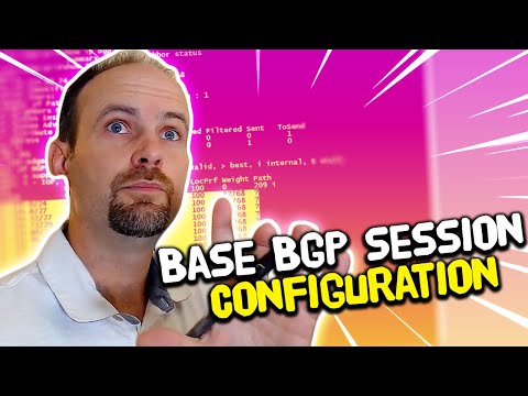 Base BGP Session Configuration! - Ep.6: Understanding BGP