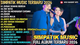 Download lagu SUSAH SENANG BERDUA - TAK SETIA - TIARA AMORA FT IRWAN - SIMPATIK MUSIC FULL ALBUM 2026 mp3 Download lagu SUSAH SENANG BERDUA - TAK SETIA - TIARA AMORA FT IRWAN - SIMPATIK MUSIC FULL ALBUM 2026 mp3