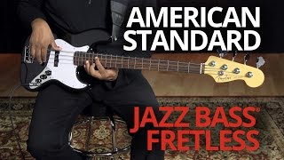 Video thumbnail for American Standard Jazz Bass Fretless Demo | Fender by Fender
